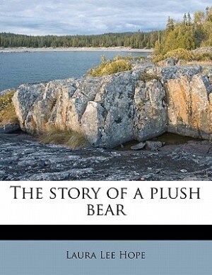 Front cover_The Story Of A Plush Bear