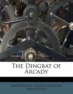 Front cover_The Dingbat Of Arcady