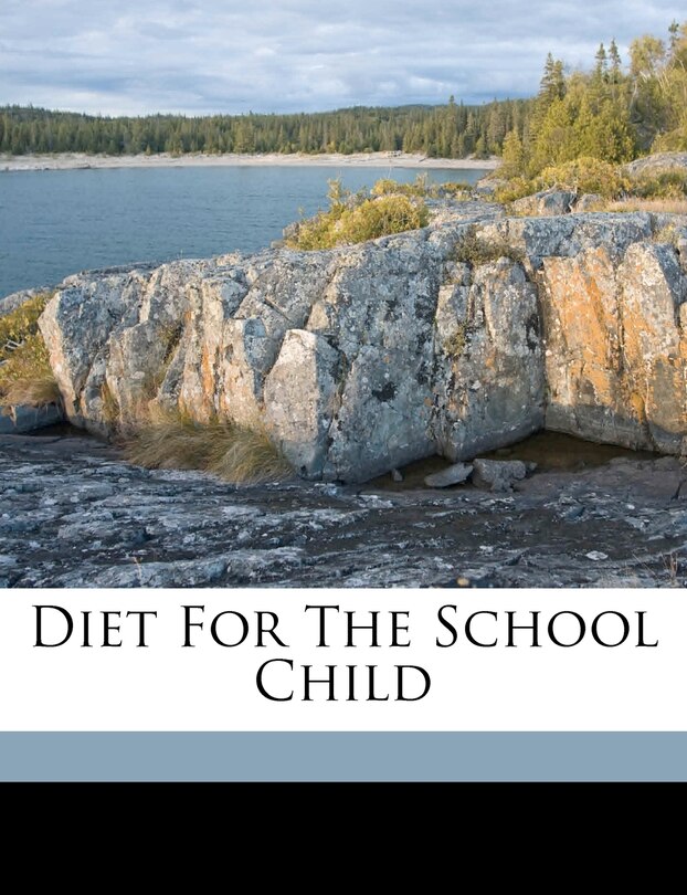 Front cover_Diet For The School Child