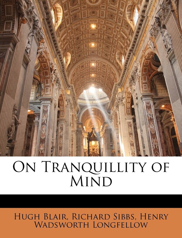 On Tranquillity Of Mind