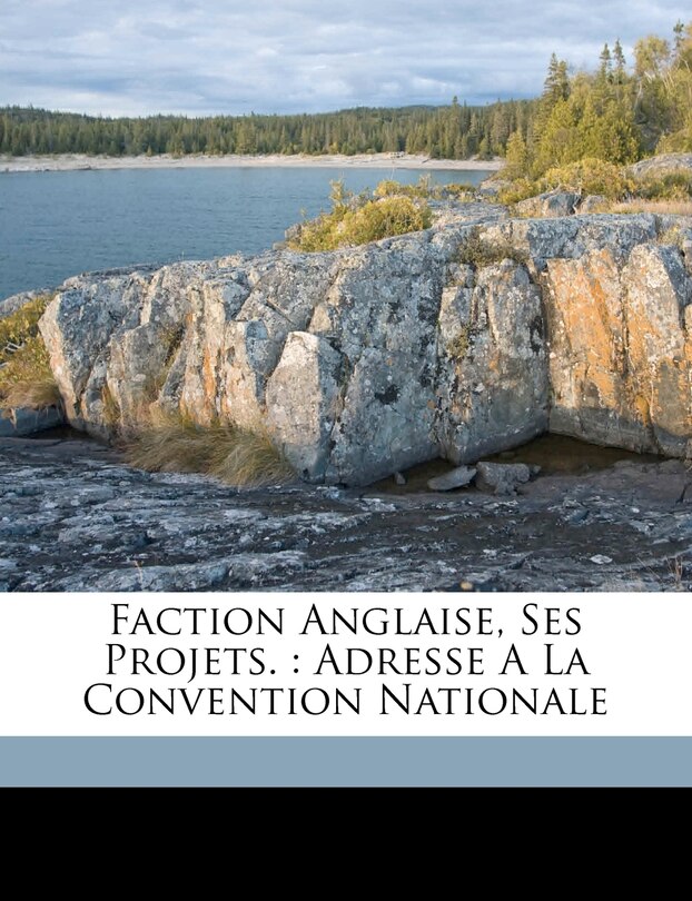 Front cover_Faction Anglaise, Ses Projets.