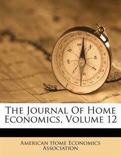 Front cover_The Journal Of Home Economics, Volume 12
