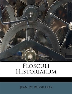 Front cover_Flosculi Historiarum