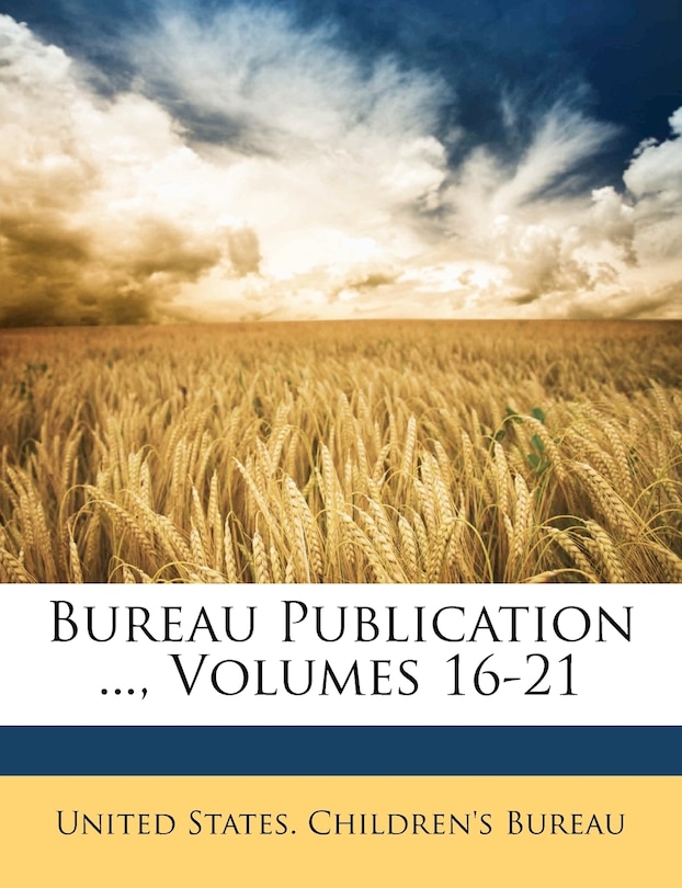 Front cover_Bureau Publication ..., Volumes 16-21