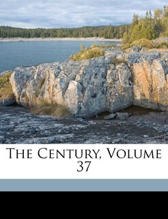 Front cover_The Century; Volume 37