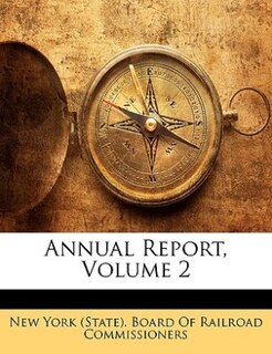 Annual Report, Volume 2
