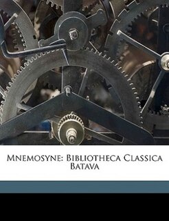 Mnemosyne: Bibliotheca Classica Batava