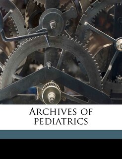 Couverture_Archives Of Pediatrics Volume 27
