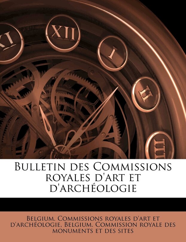 Front cover_Bulletin des Commissions royales d'art et d'archéologie