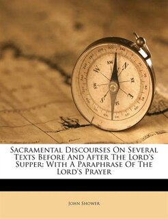 Front cover_Sacramental Discourses On Several Texts Before And After The Lord's Supper