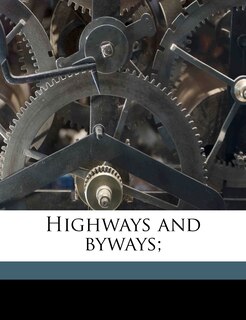 Front cover_Highways And Byways;