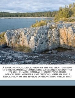 Front cover_A Topographical Description Of The Western Territory Of North America