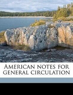 Front cover_American Notes For General Circulation