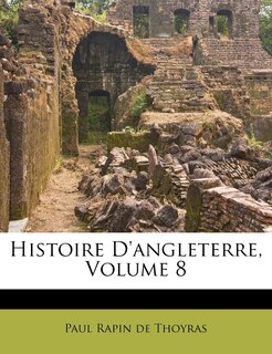 Front cover_Histoire D'angleterre, Volume 8