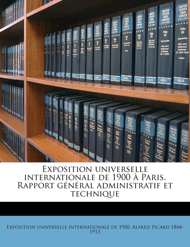 Front cover_Exposition universelle internationale de 1900 à Paris. Rapport général administratif et technique Volume 4