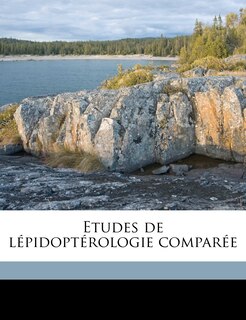 Front cover_Etudes de lépidoptérologie comparée Volume fasc. 19 jan. - mai 1922