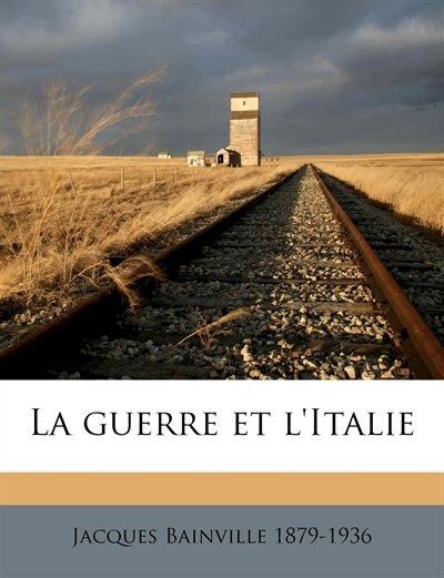 La Guerre Et L'italie