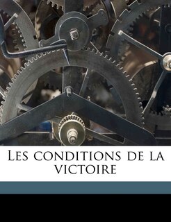 Couverture_Les conditions de la victoire Volume 2