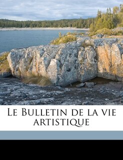 Front cover_Le Bulletin de la Vie Artistique Volume 2, No.1