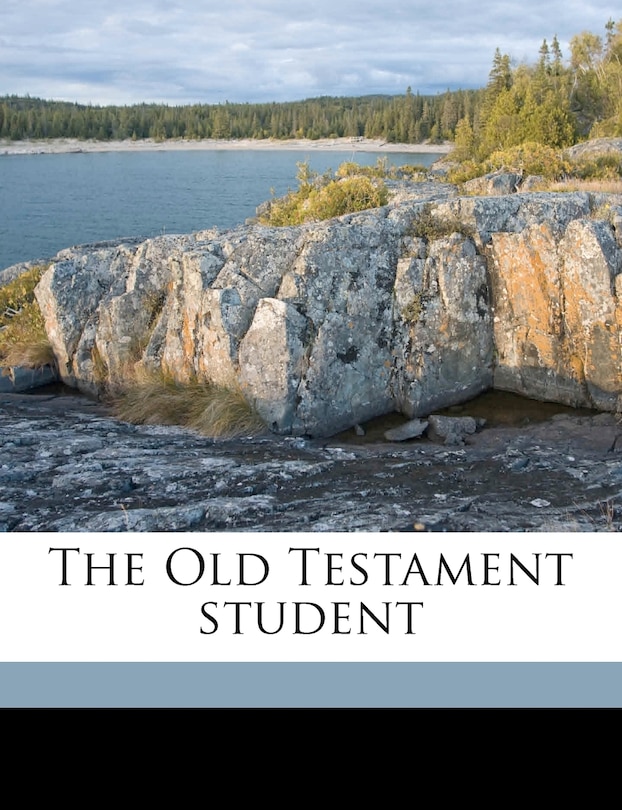 Front cover_The Old Testament Student Volume 8