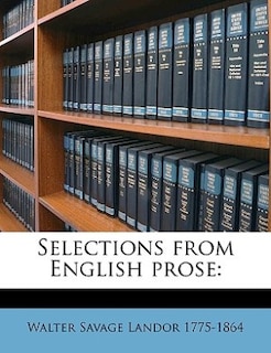 Selections From English Prose