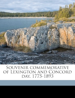 Front cover_Souvenir Commemorative Of Lexington And Concord Day. 1775-1893