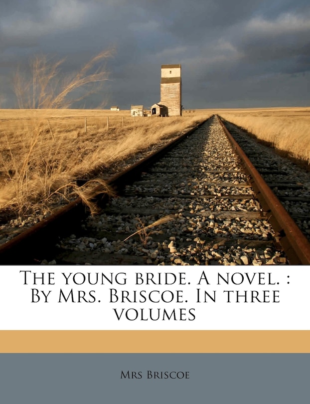 Couverture_The Young Bride. a Novel.