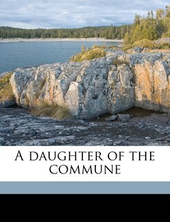 Front cover_A Daughter Of The Commune