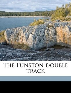 Front cover_The Funston Double Track