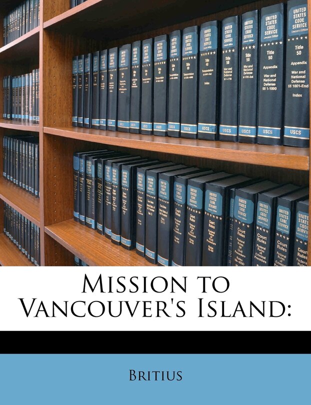 Front cover_Mission To Vancouver's Island