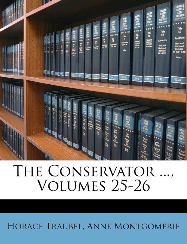 Front cover_The Conservator ..., Volumes 25-26