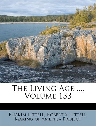 Front cover_The Living Age ..., Volume 133