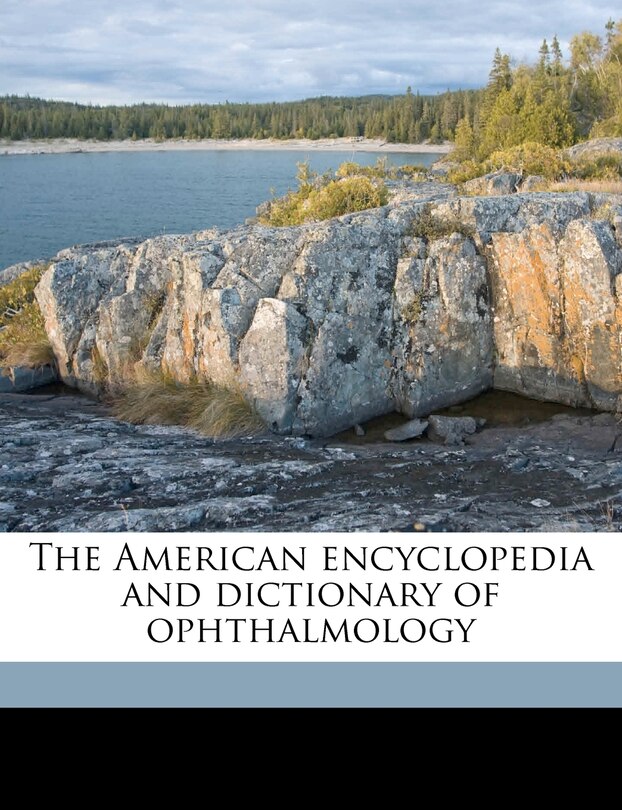 Front cover_The American encyclopedia and dictionary of ophthalmology Volume 8
