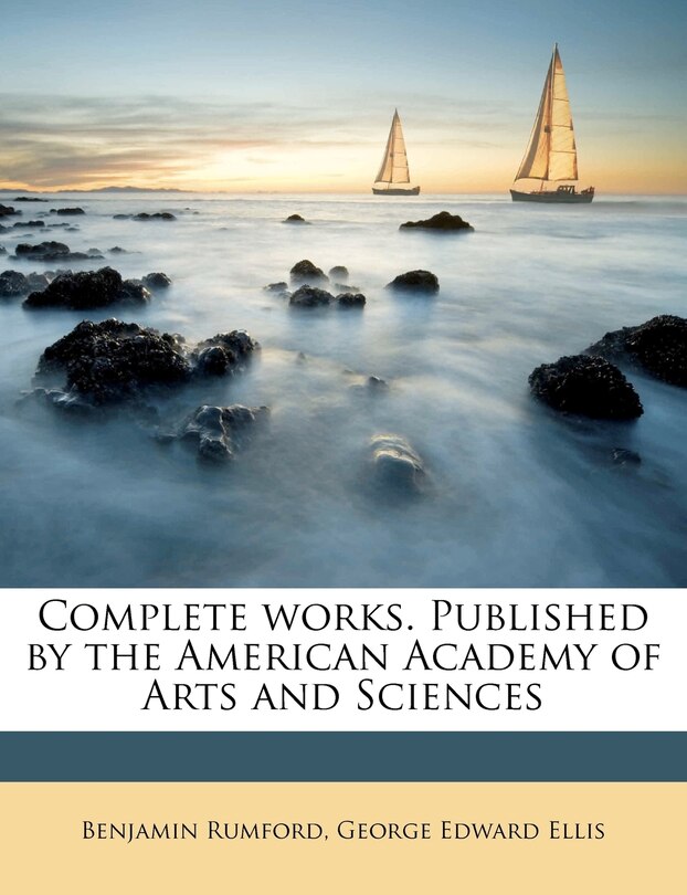 Front cover_Complete works. Published by the American Academy of Arts and Sciences Volume 4