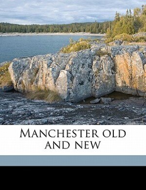 Front cover_Manchester Old And New