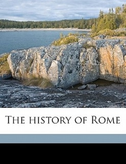 The History Of Rome