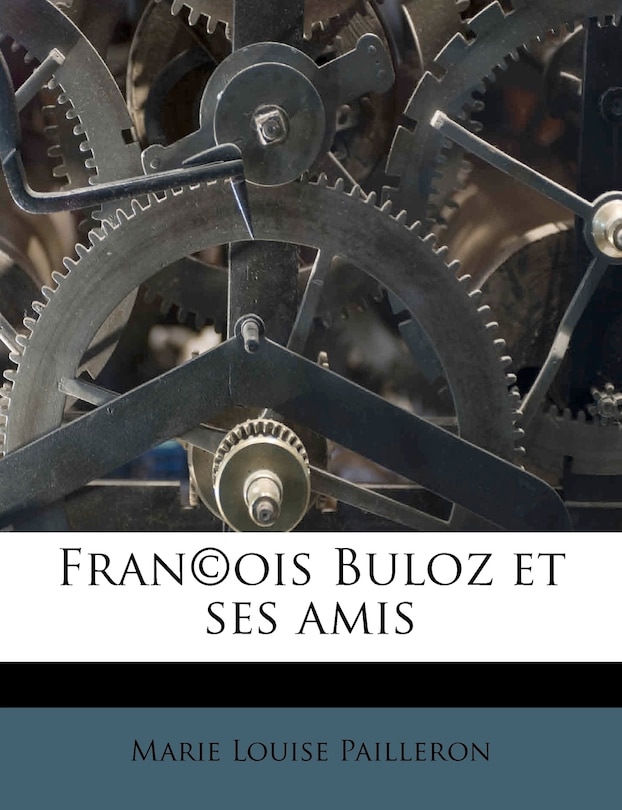 Front cover_Fran(c)OIS Buloz Et Ses Amis Volume 2