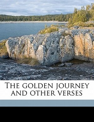 Front cover_The Golden Journey And Other Verses