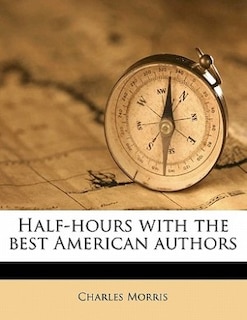 Front cover_Half-hours With The Best American Authors