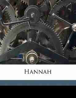 Hannah by Dinah Maria Mulock Craik