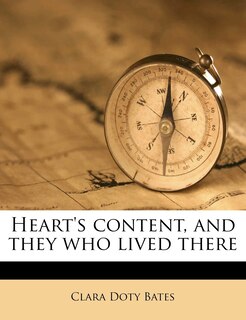 Couverture_Heart's Content, And They Who Lived There