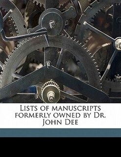 Front cover_Lists of manuscripts formerly owned by Dr. John Dee