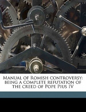 Front cover_Manual Of Romish Controversy