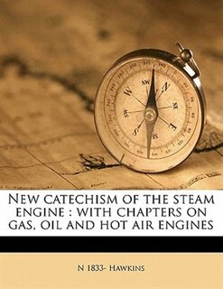 Couverture_New Catechism Of The Steam Engine