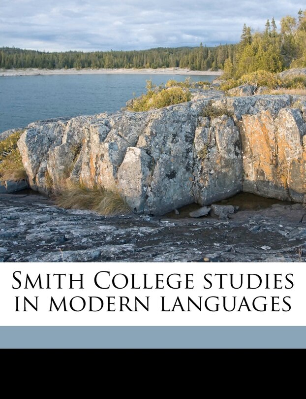 Front cover_Smith College Studies in Modern Language, Volume 1