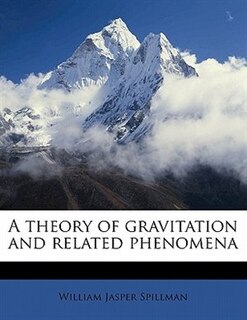 Couverture_A Theory Of Gravitation And Related Phenomena