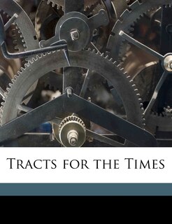 Front cover_Tracts for the Times Volume 2 PT 1