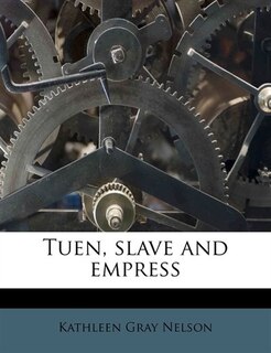 Front cover_Tuen, Slave And Empress