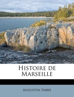Couverture_Histoire De Marseille