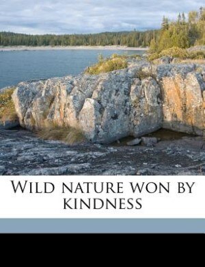 Couverture_Wild Nature Won By Kindness